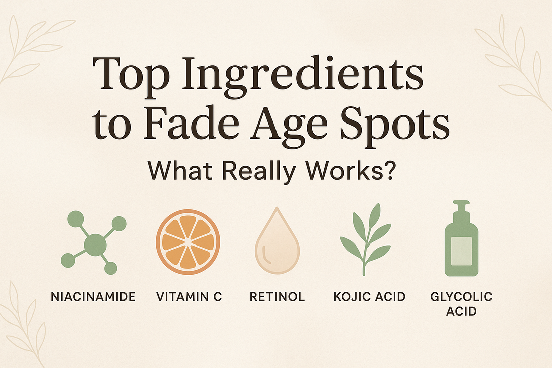 Top Ingredients to Fade Age Spots: What Really Works?