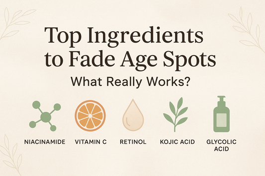 Top Ingredients to Fade Age Spots: What Really Works?